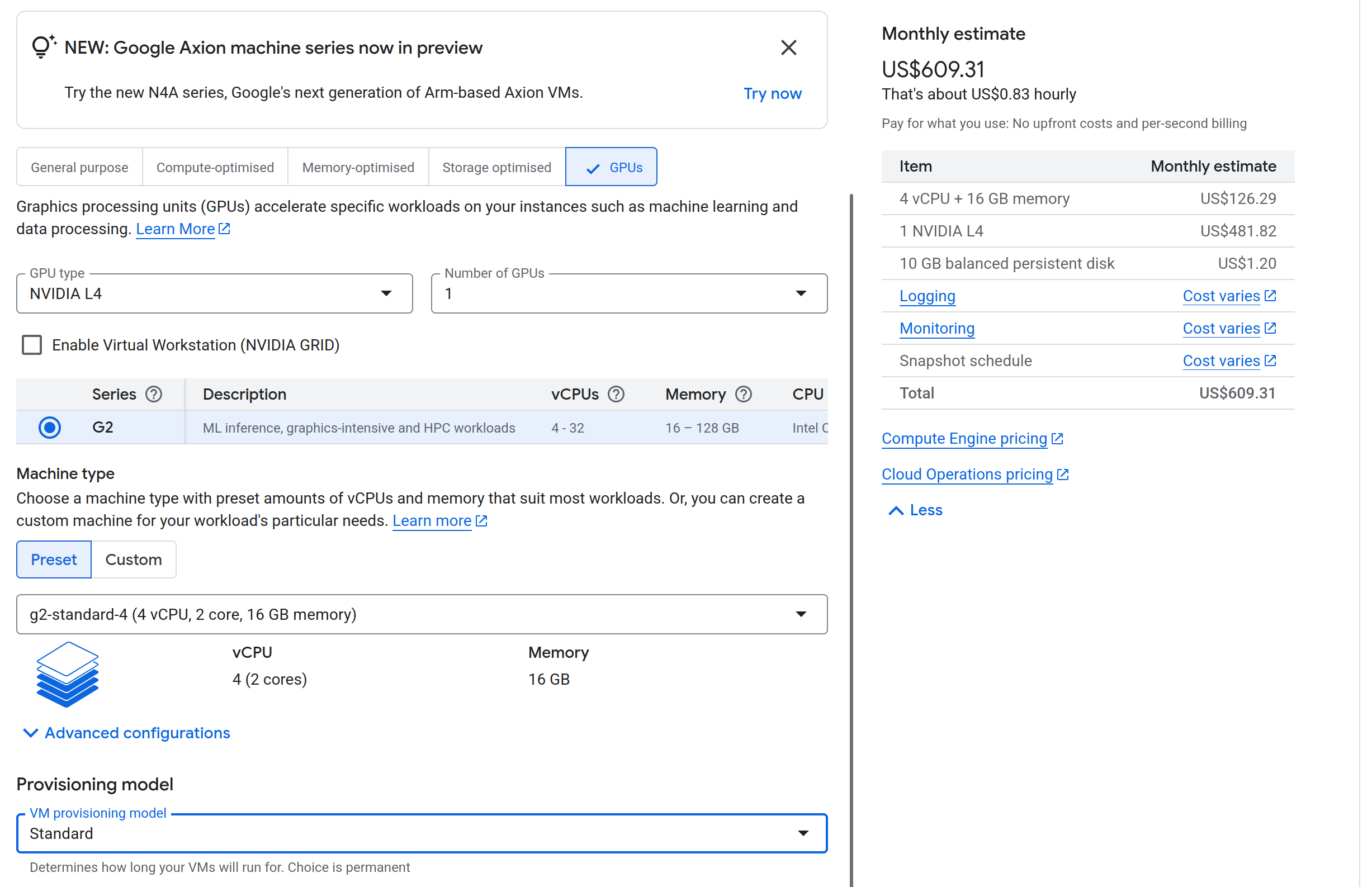 Standard L4 instances monthly cost Standard L4 instances monthly cost